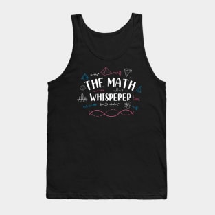 The math whisperer Tank Top